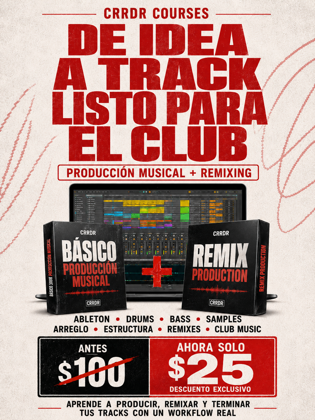 CRRDR CLUB & REMIX PRODUCTION COURSES [PROMO]