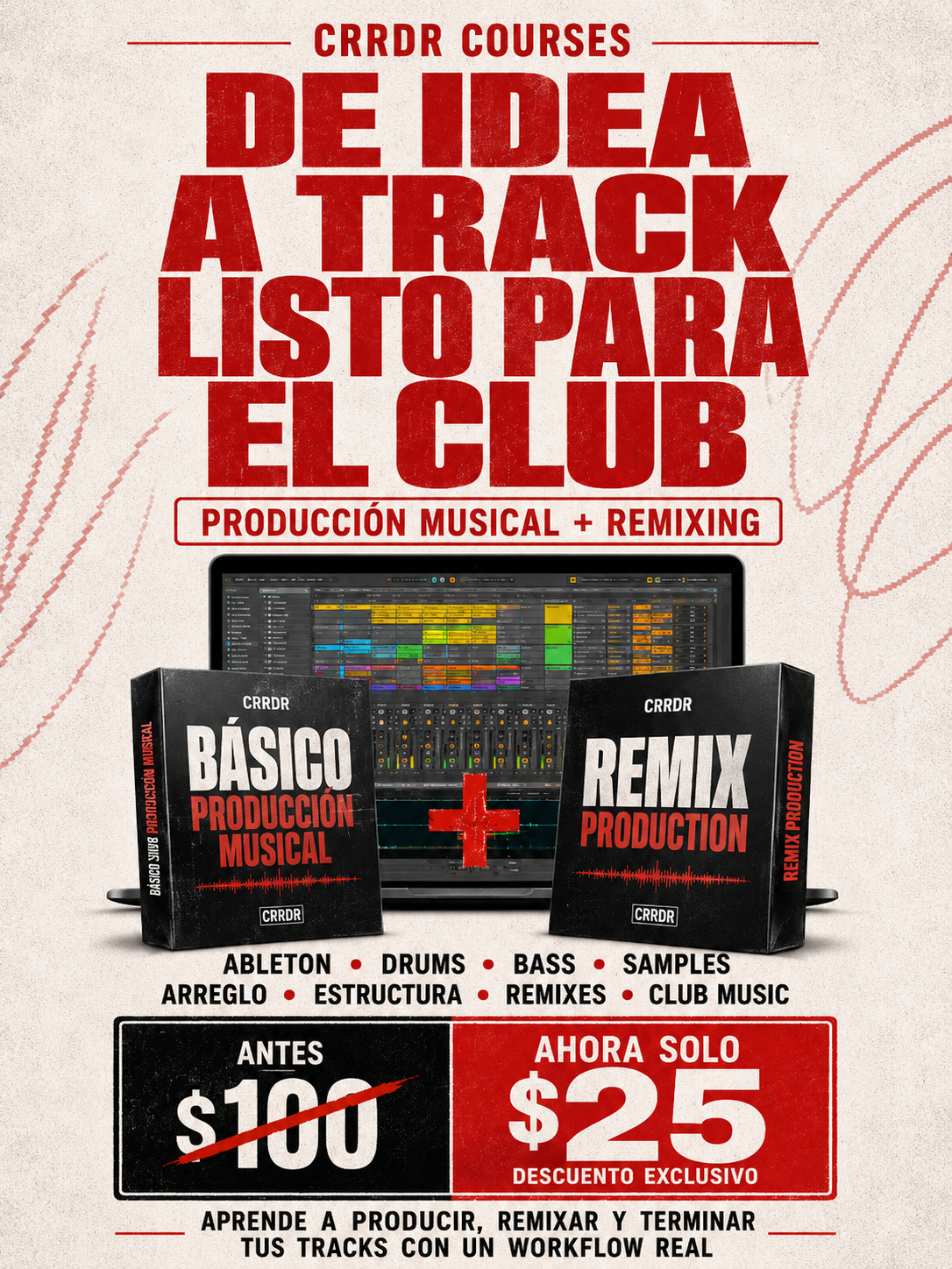 CRRDR CLUB & REMIX PRODUCTION COURSES [PROMO]
