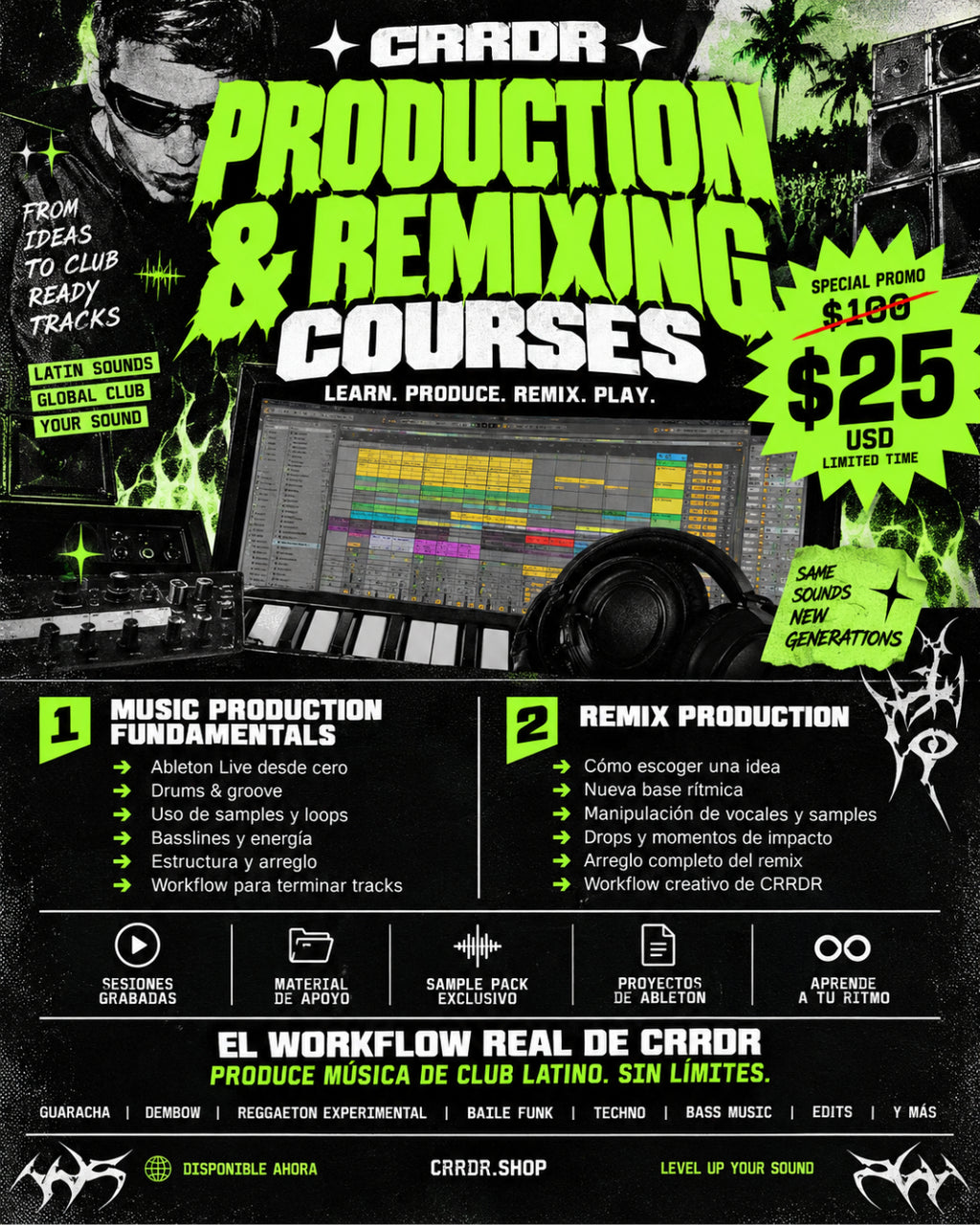 CRRDR CLUB & REMIX PRODUCTION COURSES [PROMO]